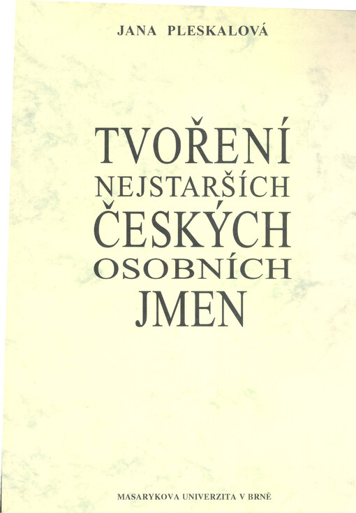 Tvoření nejstarších českých osobních jmen