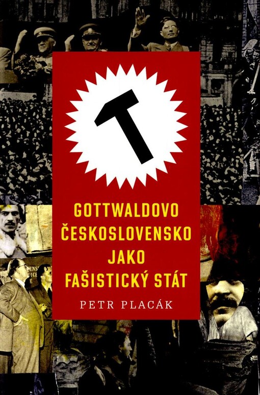 Gottwaldovo Československo jako fašistický stát