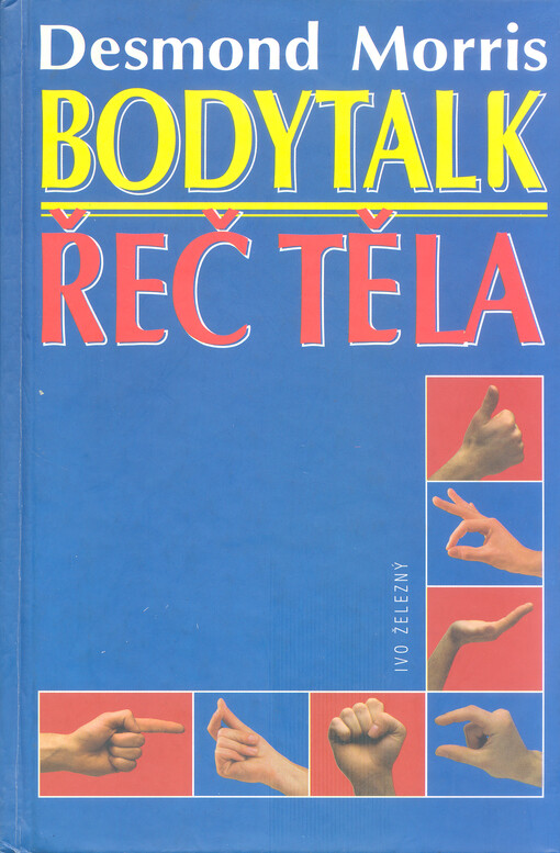 Bodytalk =: Řeč těla, Vyd. 1.