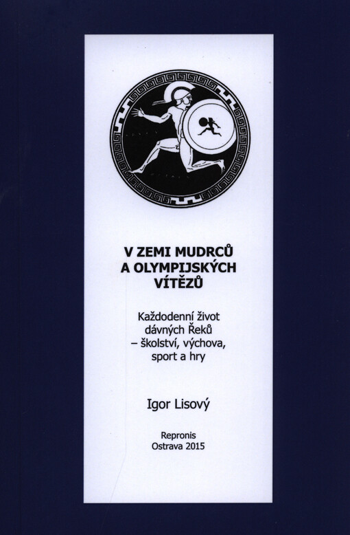 V zemi mudrců a olympijských vítězů