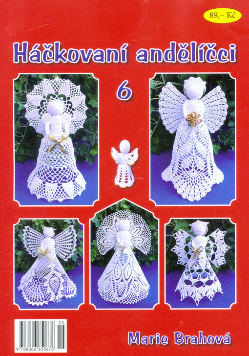 Háčkovaní andělíčci, 6. díl