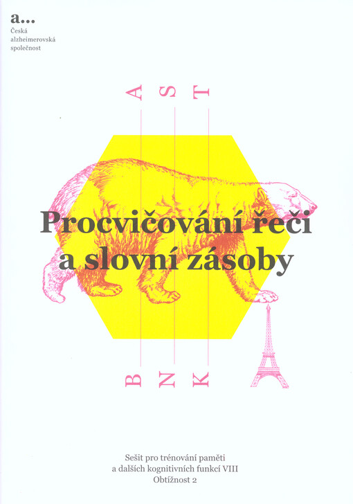 Sešit pro trénování paměti a dalších kognitivních funkcí.VIII,Procvičování řeči a slovní zásoby.