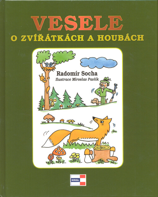 Vesele o zvířátkách a houbách
