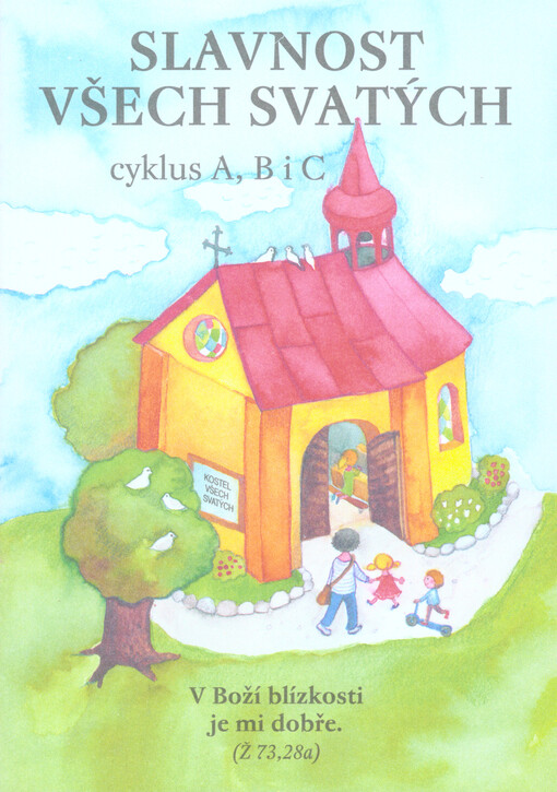 Slavnost všech svatých : cyklus A, B i C