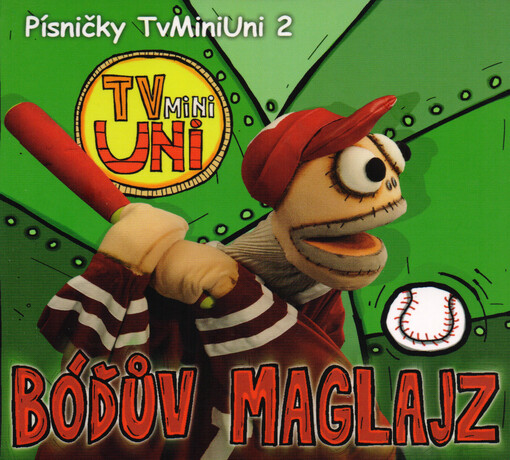 Písničky TvMiniUni. 2, Bóďův maglajz