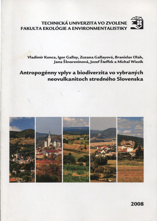 Antropogénny vplyv a biodiverzita vo vybraných neovulkanitoch na strednom Slovensko