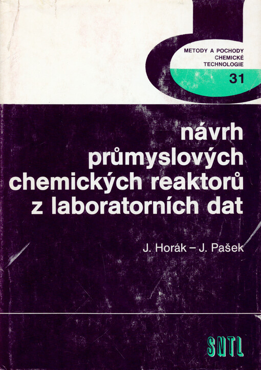 Návrh průmyslových chemických reaktorů z laboratorních dat