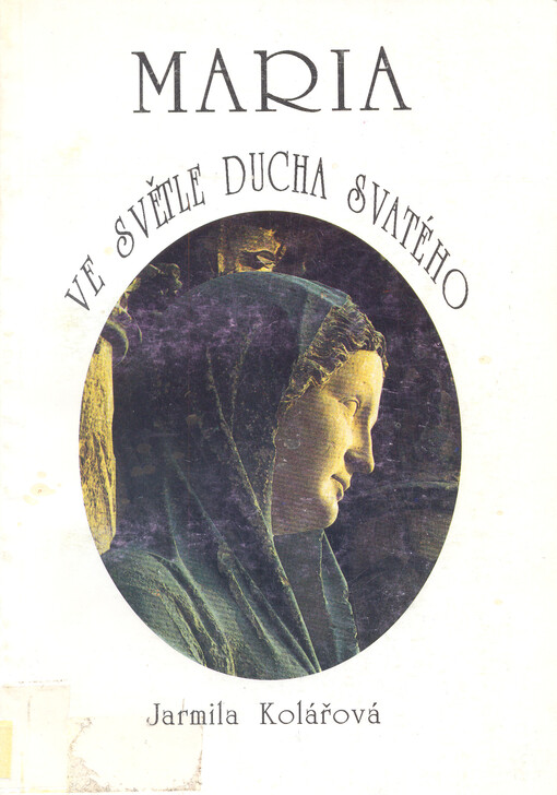 Maria ve světle Ducha svatého.
