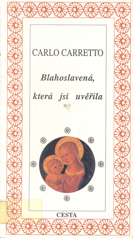 Blahoslavená, která jsi uvěřila.