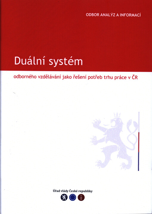 Duální systém odborného vzdělávání jako řešení potřeb trhu práce v ČR