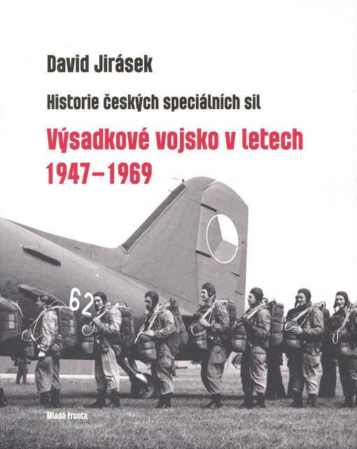 Historie českých speciálních sil - I. díl