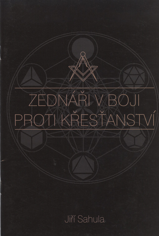 Zednáři v boji proti křesťanství