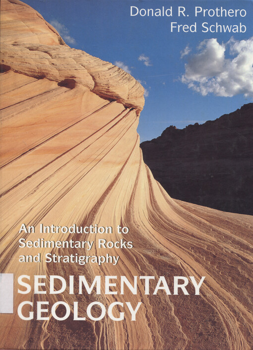 Sedimentary geology :an introduction to sedimentary rocks and stratigraphy