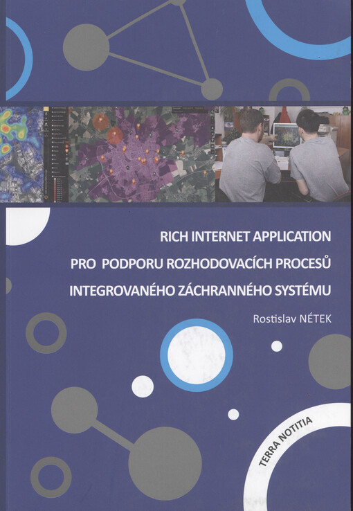 Rich Internet Application pro podporu rozhodovacích procesů Integrovaného záchranného systému