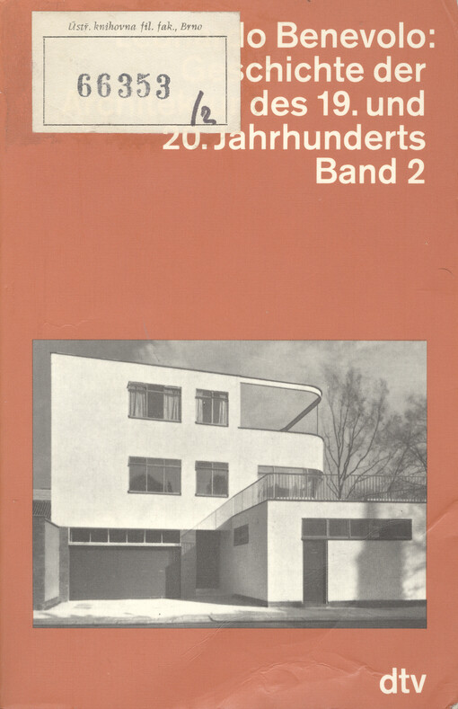 Geschichte der Architektur des 19. und 20. Jahrhunderts. Bd. 2