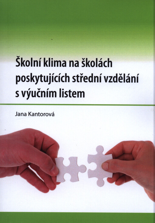Školní klima na školách poskytujících střední vzdělání s výučním listem