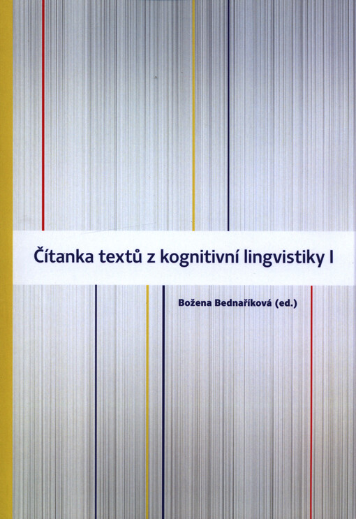 Čítanka textů z kognitivní lingvistiky 1