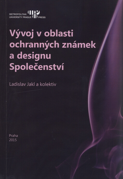 Vývoj v oblasti ochranných známek a designu Společenství