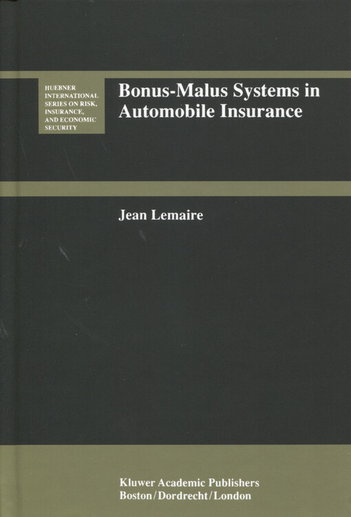 Bonus-malus systems in automobile insurance