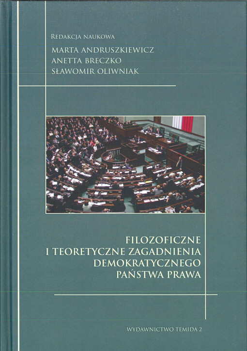 Filozoficzne i teoretyczne zagadnienia demokratycznego państwa prawa