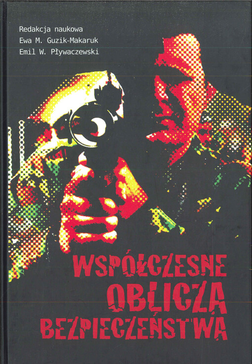 Współczesne oblicza bezpieczeństwa