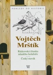 Rádcovská čítanka mladého houbaře. Český stavák