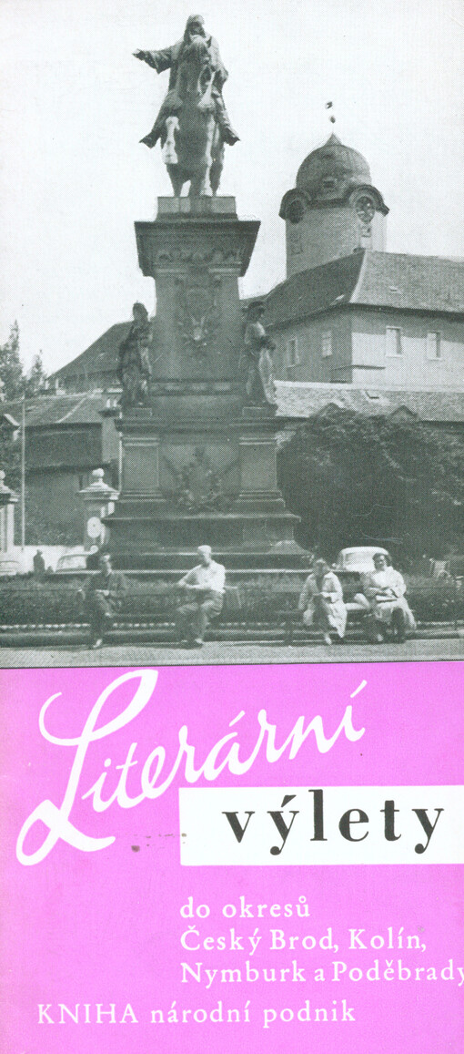 Literární výlety do okresů Český Brod, Kolín, Nymburk a Poděbrady