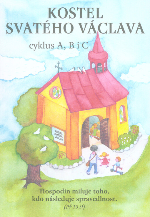 Kostel svatého Václava : cyklus A, B i C