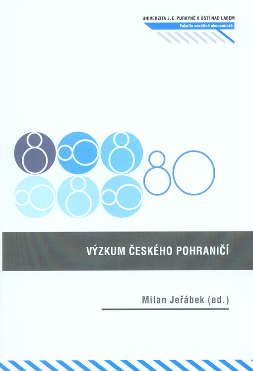 Výzkum českého pohraničí : vybraná aktuální témata