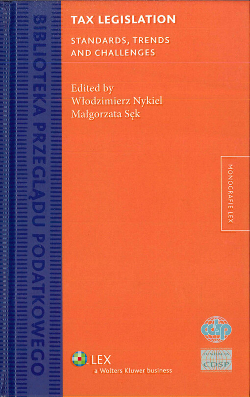 Tax legislation : standards, trends and challenges