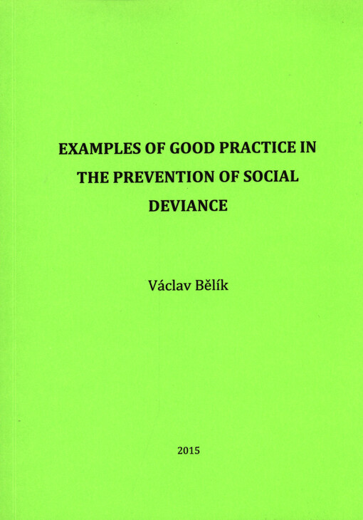 Examples of good practice in the prevention of social deviance