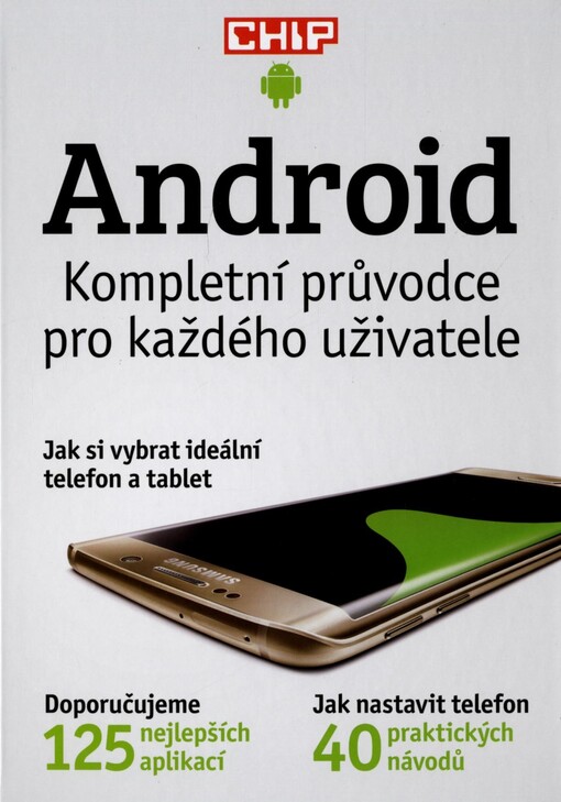 Android - kompletní průvodce pro každého uživatele