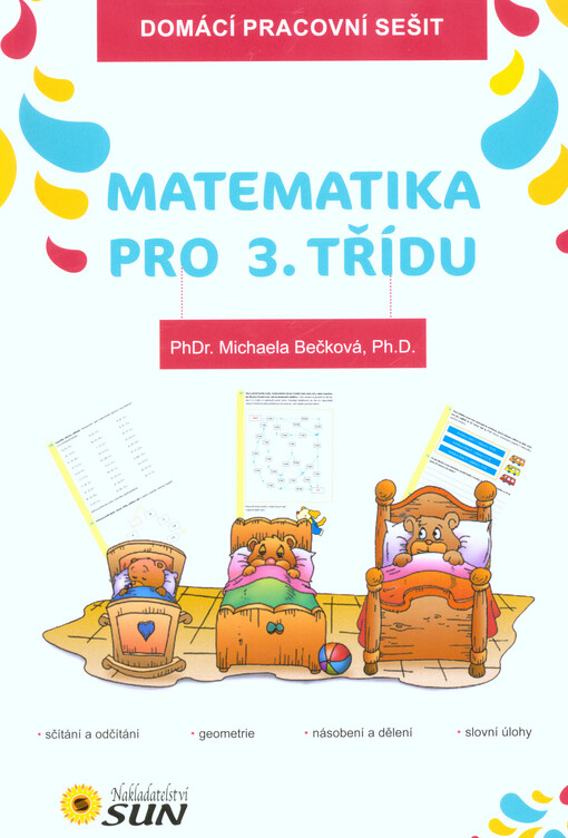 Domácí pracovní sešit - Matematika pro 3. třídu
