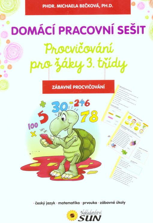 3. třída : domácí pracovní sešit : zábavné procvičování