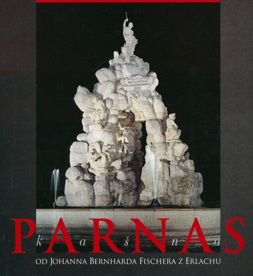 Kašna Parnas od Johanna Bernharda Fischera z Erlachu