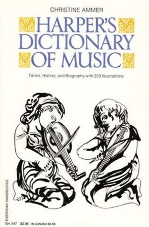 Harper's dictionary of music.