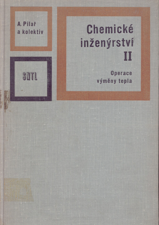 Chemické inženýrství. Díl druhý, Operace výměny tepla