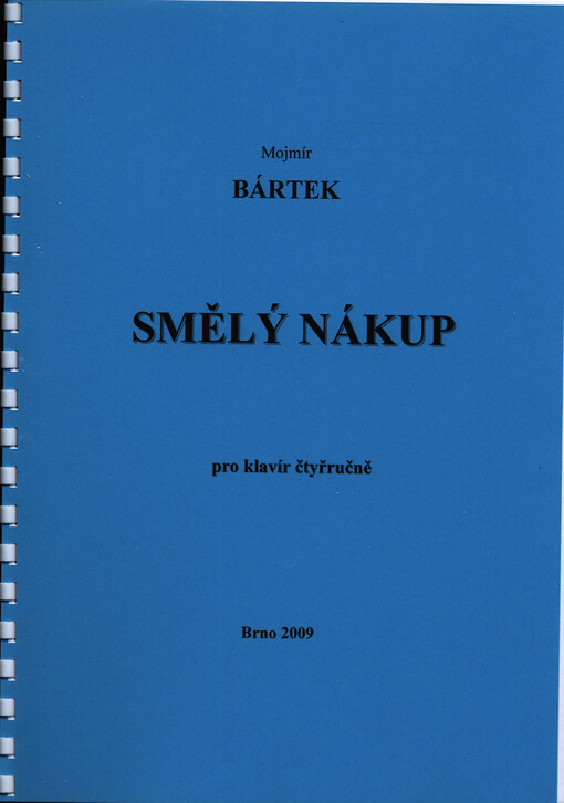 Smělý nákup : pro klavír čtyřručně