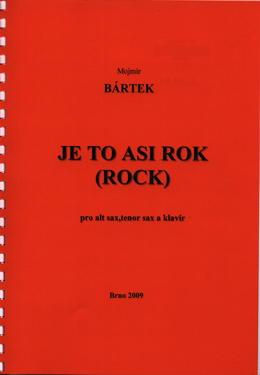 Je to asi rok (rock) : pro alt sax, tenor sax a klavír