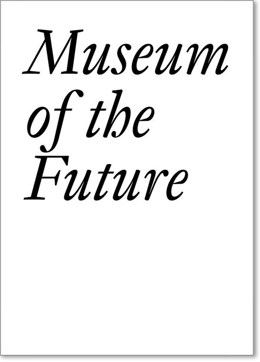 Museum of the future