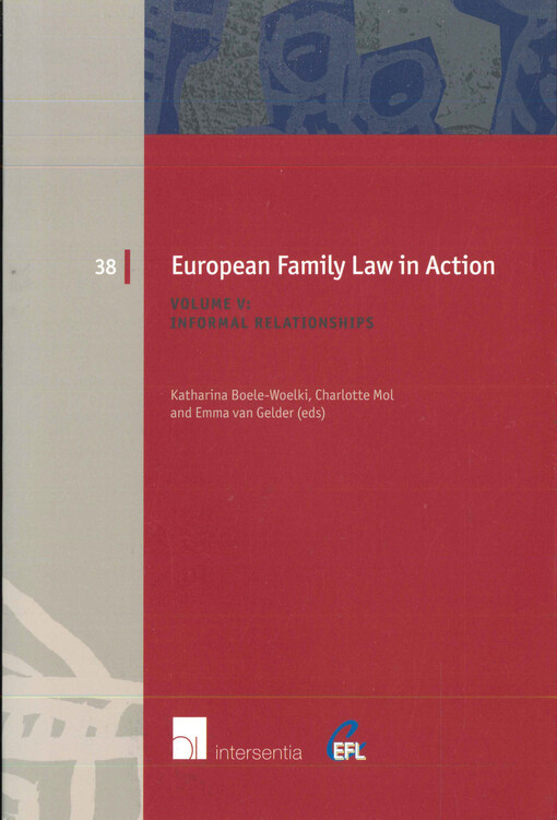 European family law in action. Volume V, Informal relationships