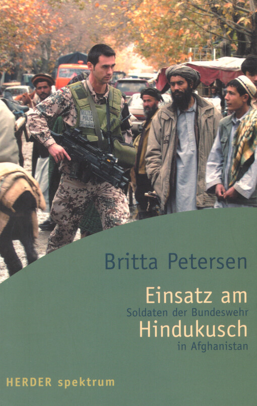 Einsatz am Hindukusch : Soldaten der Bundeswehr in Afghanistan