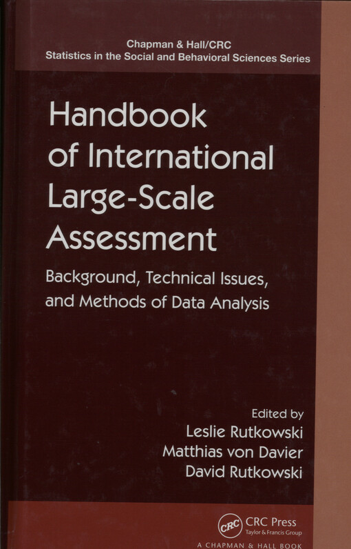 Handbook of international large-scale assessment : background, technical issues, and methods of data analysis