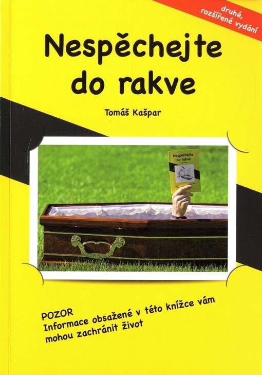 Nespěchejte do rakve :utajované informace o tom, jak z nás vyrábějí pacienty, abychom se (ne)dobrovolně stali jejich zákazníky