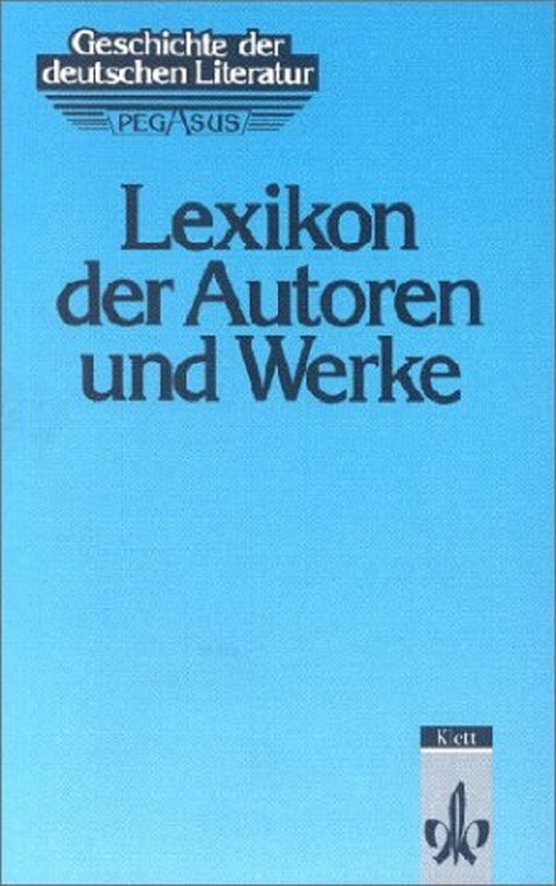 Lexikon der Autoren und Werke