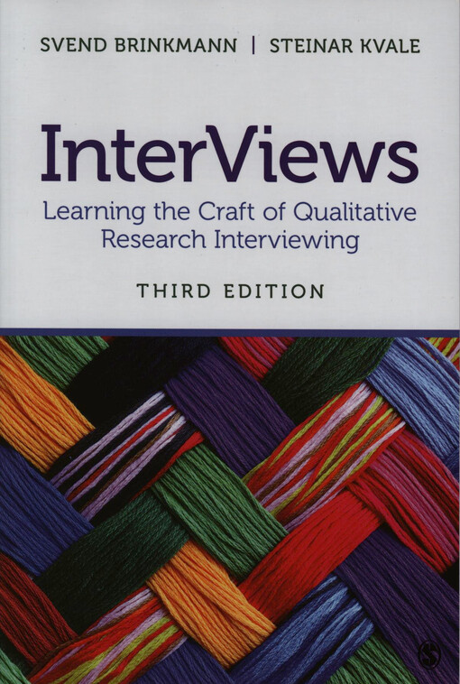 InterViews : learning the craft of qualitative research interviewing