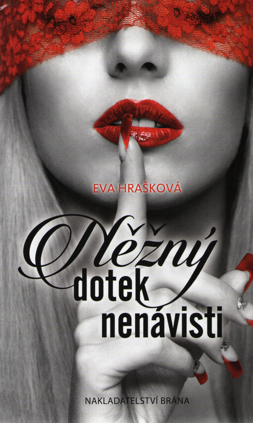 Něžný dotek nenávisti