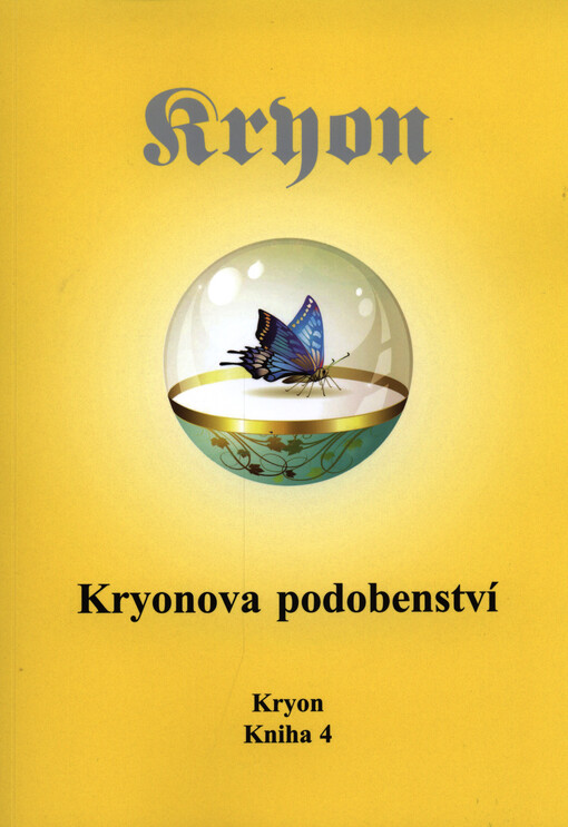 Kryon 4: Kryonova podobenství
