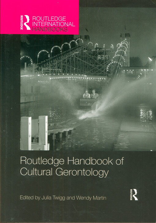 Routledge handbook of cultural gerontology
