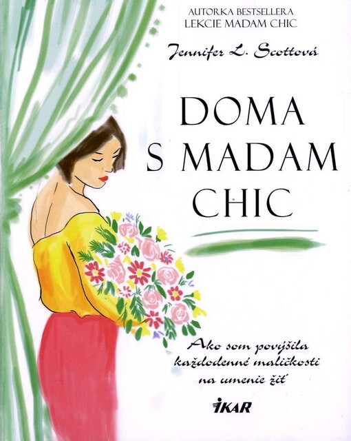 Doma s Madam Chic